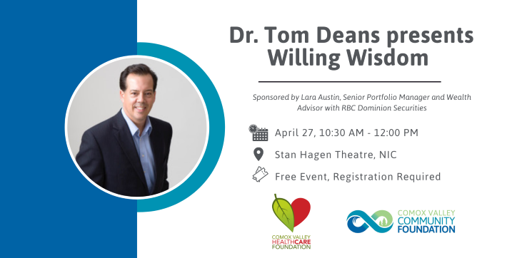Dr. Tom Deans presents Willing Wisdom on April 27