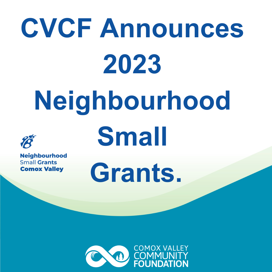 CVCF Announces 2023 Neighbourhood Small Grants